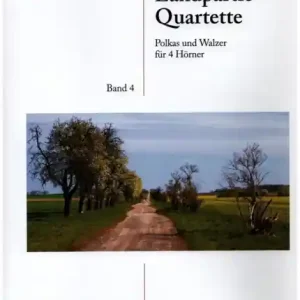 Bestseller Landpartie-Quartette Band 4 für 4 Hörner