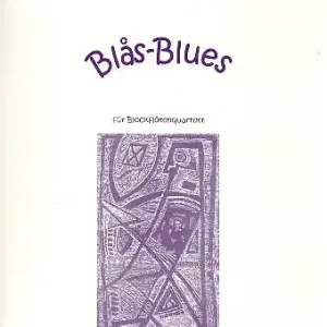 Blas-Blues für Blockflötenquartett (SATB) Partitur Mega-Angebot