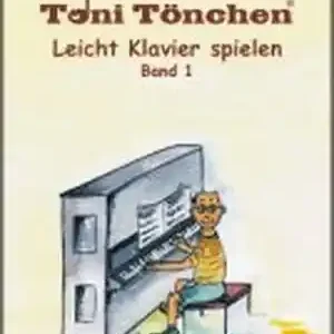 Schnäppchen Leicht Klavier spielen Band 1 (+Urkunde)