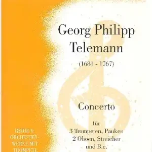 Concerto für 3 Trompeten, Pauken, 2 Oboen, Streicher und Bc Jetzt Kaufen