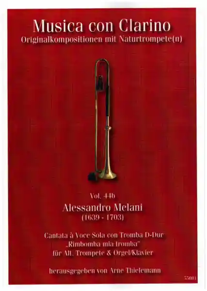 Top-Preis Cantata à Voce Sola con Tromba D-Dur "Rimbomba mia tromba" für Alt, Trompete und Orgel (Klavier)