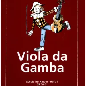 Letzte Chance Viola da Gamba für Kinder Band 1 für Viola da Gamba