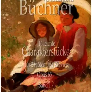 Garantierte Lieferung 16 leichte Charakterstücke op.65 Band 1 (Nr.1-8) für 2 Flöten und Klavier