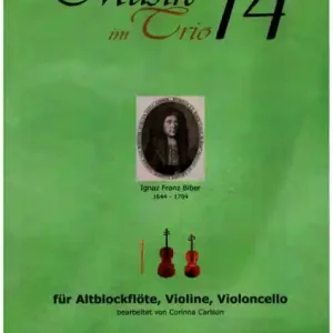 Letzte Chance Musik im Trio Band 14 für Altblockflöte, Violine und Violoncello