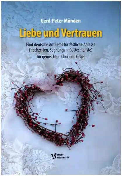 Neue Kollektion Liebe und Vertrauen für gem Chor und Orgel