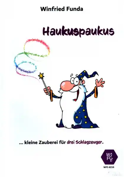 Haukuspaukus für 3 Schlagzeuger Neuheit