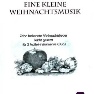 Eine kleine Weihnachtsmusik für 2 Mallet-Instrumente (+Text) Mega-Angebot