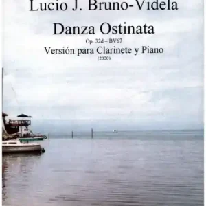 Kostenfreie Lieferung Danza Ostinata op.32d BV67 para clarinete y piano