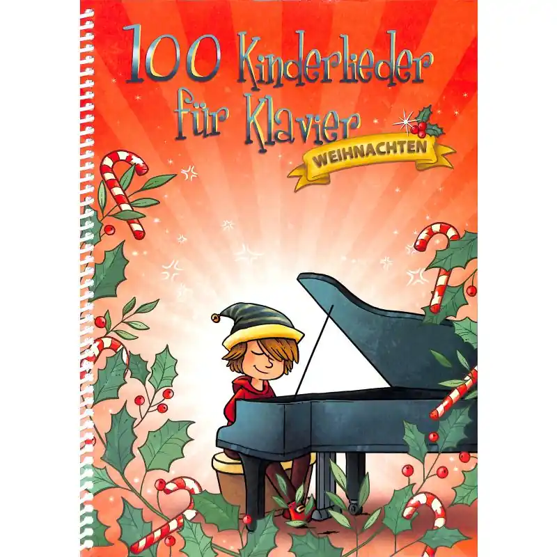 100 Kinderlieder für Klavier - Weihnachten - BOE 8018 Top-Preis