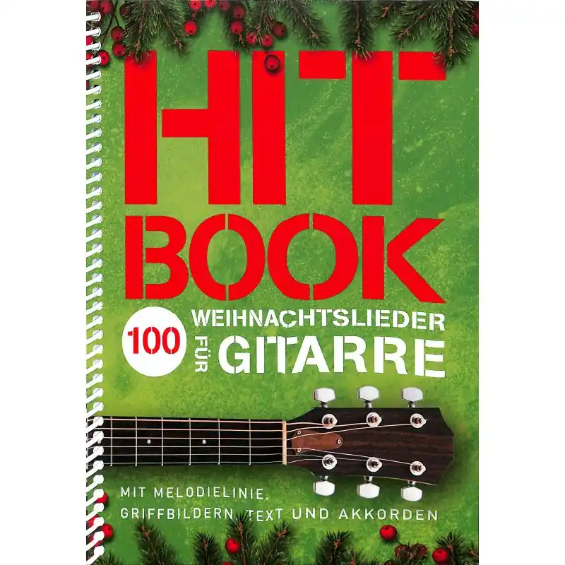 Aktuell HITBOOK 100 Weihnachtslieder für Gitarre - BOE 8025