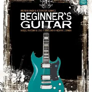 Beginner's Guitar - ED 22108 - Noten Lehrbuch E-Gitarre Preis Gesenkt