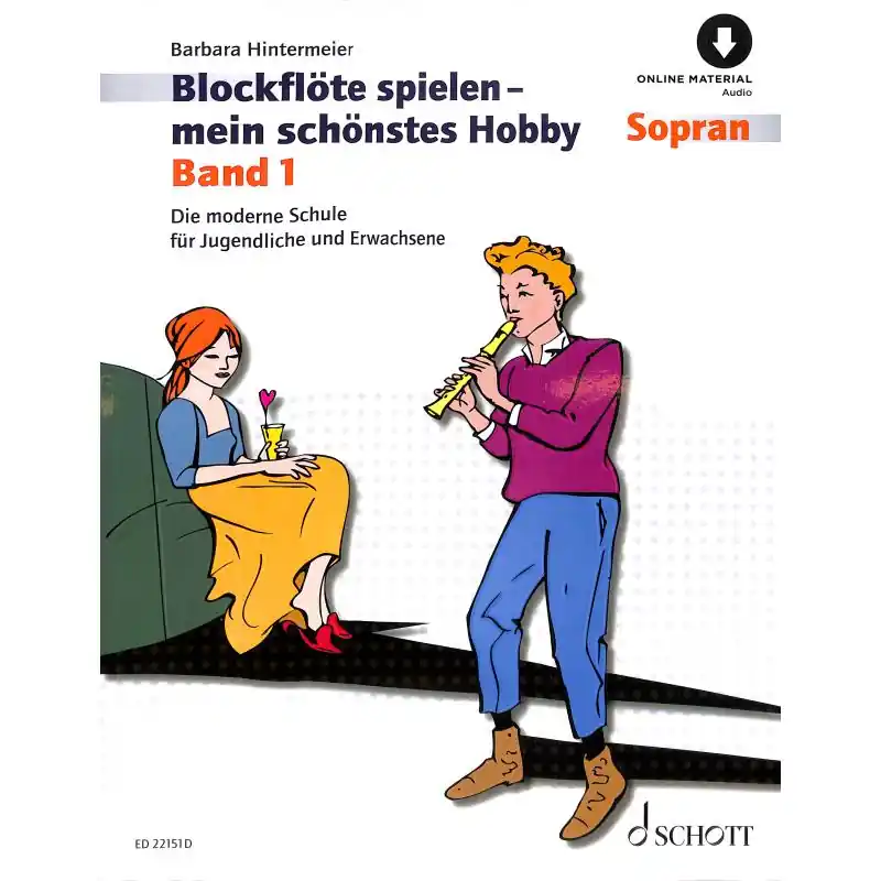 Blockflöte spielen mein schönstes Hobby 1 - ED 22151D Mega-Angebot