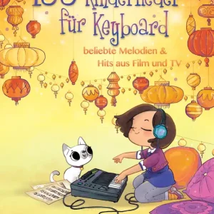 Kostenloser Versand 100 Kinderlieder für Keyboard - beliebte Melodien & Hits aus Film und TV - BOE 7933