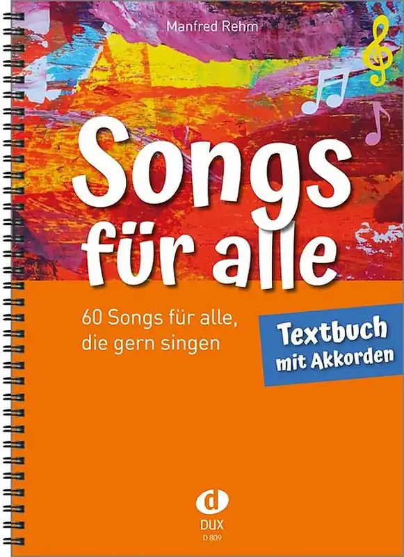Songs für alle – Textbuch mit Akkorden - DUX 809 Highlight
