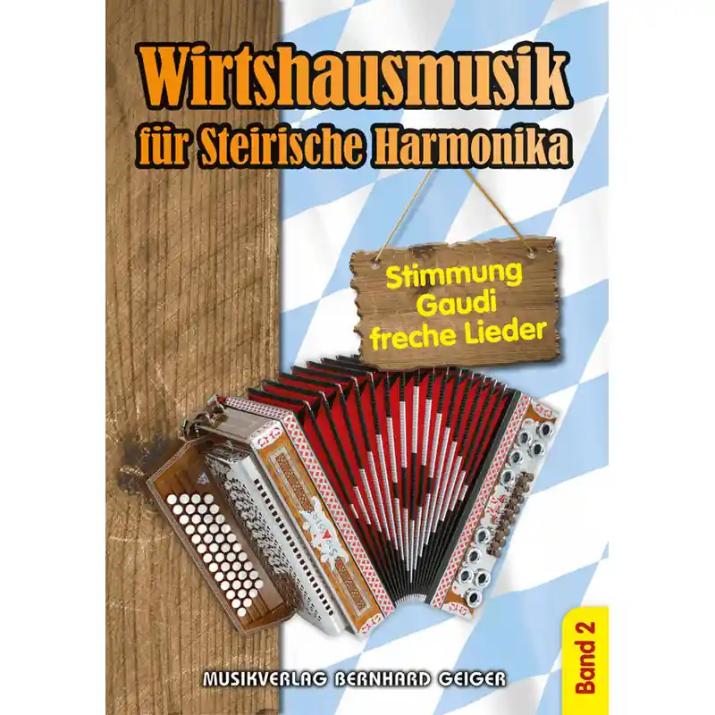 Angebot Wirtshausmusik für Steirische Harmonika - Band 2
