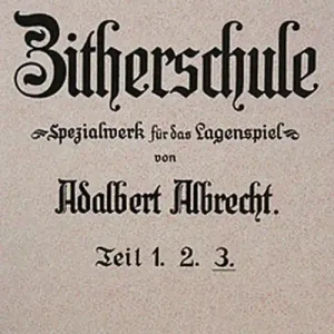 Knallerangebot Albrecht: Volkstümliche Zitherschule 3 - AS 203