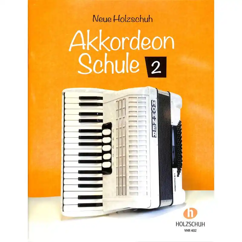 Kostenloser Rückversand Neue Holzschuh Akkordeon Schule 2 - VHR 402