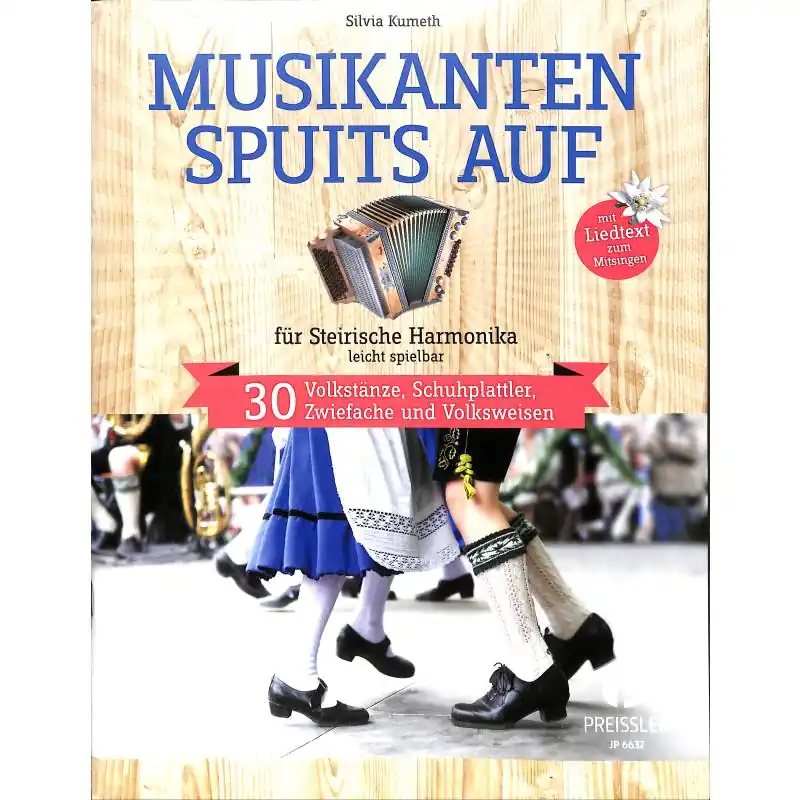 Kumeth: Musikanten spuits auf für Steirische Harmonika - JP 6632 Expressversand