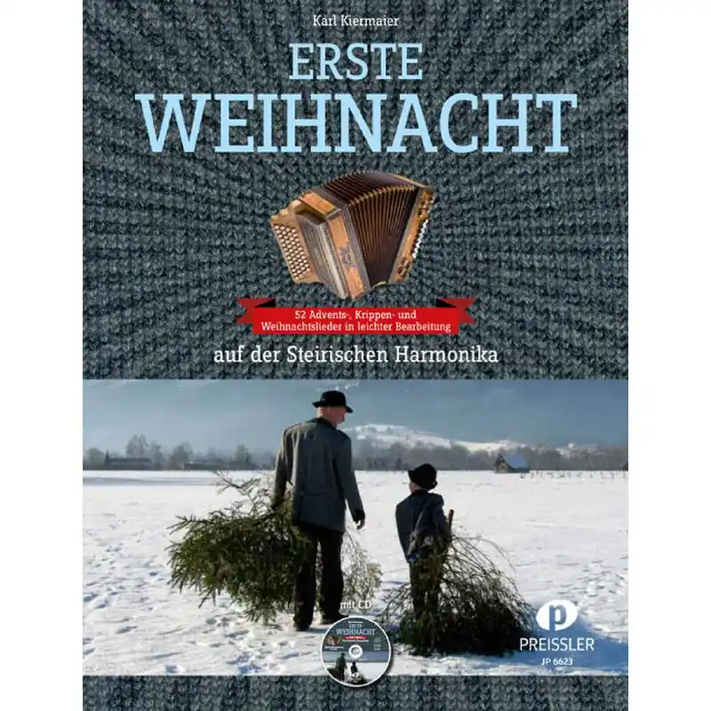 Solange Der Vorrat Reicht Kiermaier: Erste Weihnacht auf der Steirischen Harmonika - JP 6623