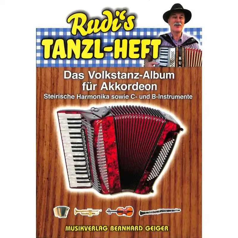 Must-Have Rudis Tanzl-Heft - Das Volkstanz-Album für Akkordeon (Wirtshausmusik)