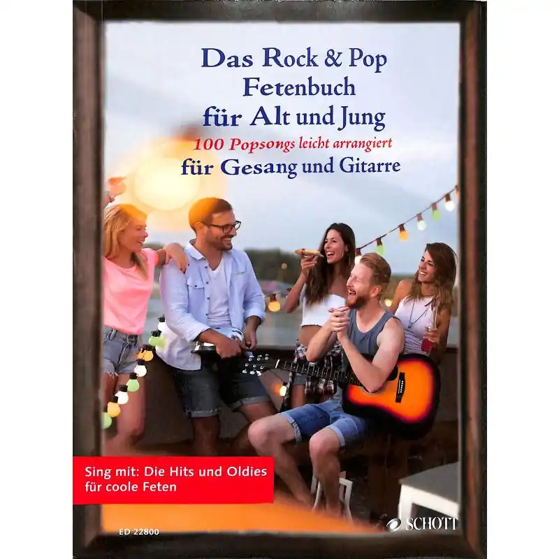 Kostenloser Rückversand Das Rock & Pop Fetenbuch für Alt und Jung - Gitarre und Gesang - ED 22800