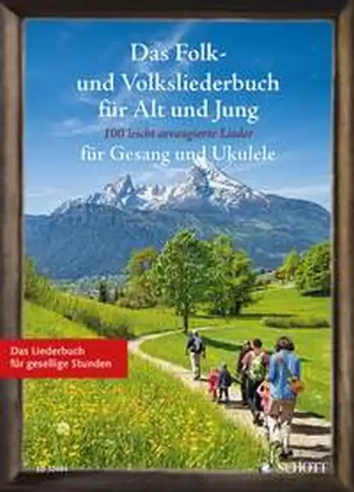 Müller: Das Folk- und Volksliederbuch für Alt und Jung - Gesang und Ukulele - ED 22684 Kostenloser Rückversand