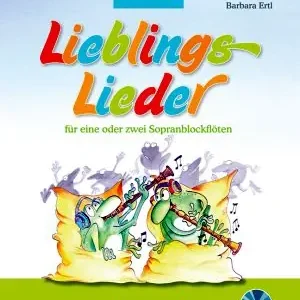 Ertl: Lieblingslieder für 1-2 Sopranblockflöten mit CD - VHR 3629 Preisreduziert
