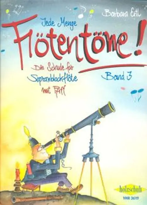 Ertl: Jede Menge Flötentöne! Bd. 3 - VHR 3619 Top-Angebot
