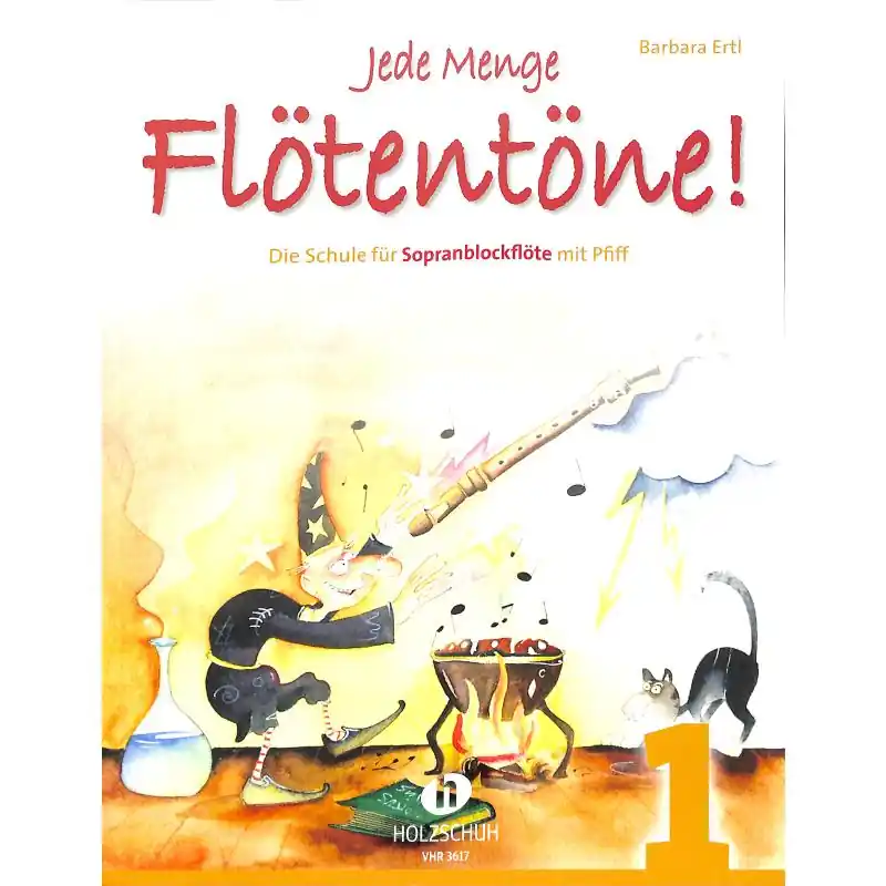 Ertl: Jede Menge Flötentöne! Bd. 1 - VHR 3617 Neu Im Sortiment