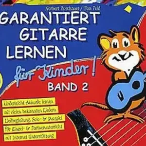 Roschauer: Garantiert Gitarre lernen für Kinder Bd. 2 Sale