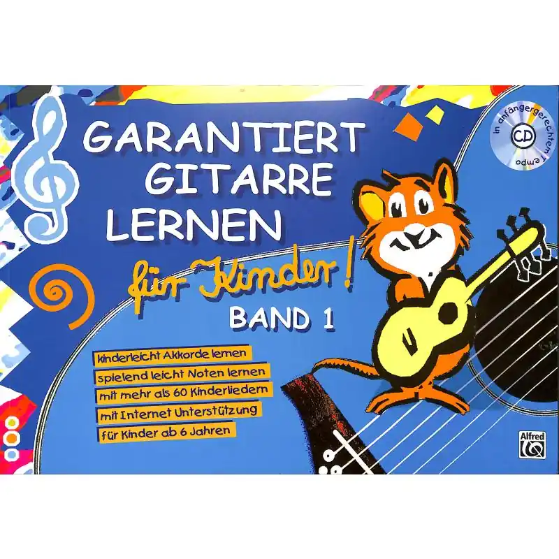 Super-Preis Roschauer: Garantiert Gitarre lernen für Kinder Bd. 1