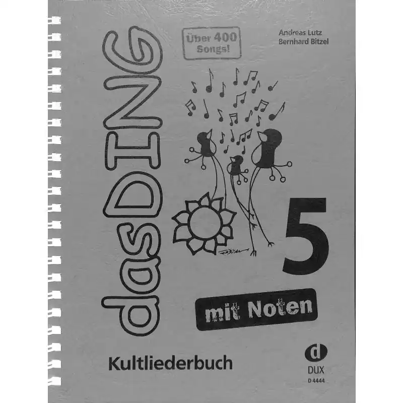 Das Ding 5 mit Noten - Kultliederbuch DIN A4 - DUX 4444 Bestseller